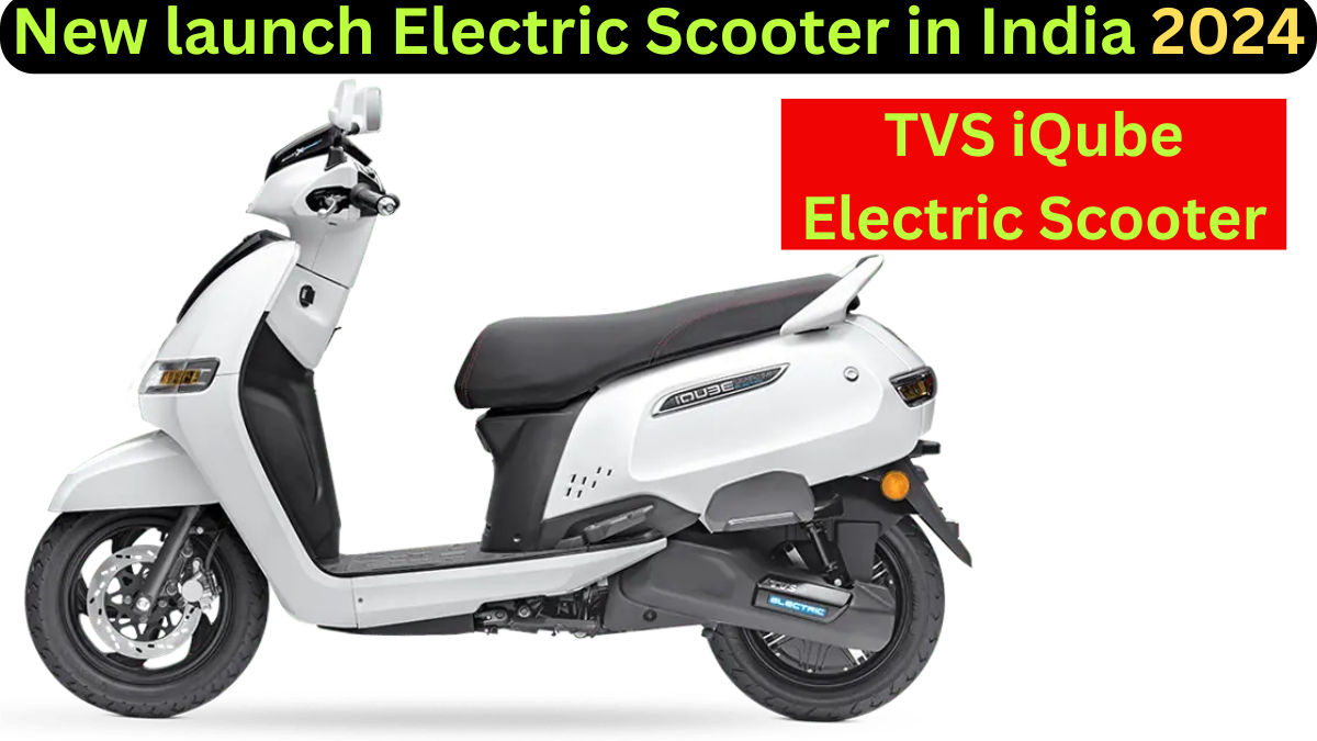 New launch Electric Scooter in India : TVS iqube electric scooter 