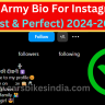 111+ Top Army Bio For Instagram ( Best and Perfect ) 2024-2025