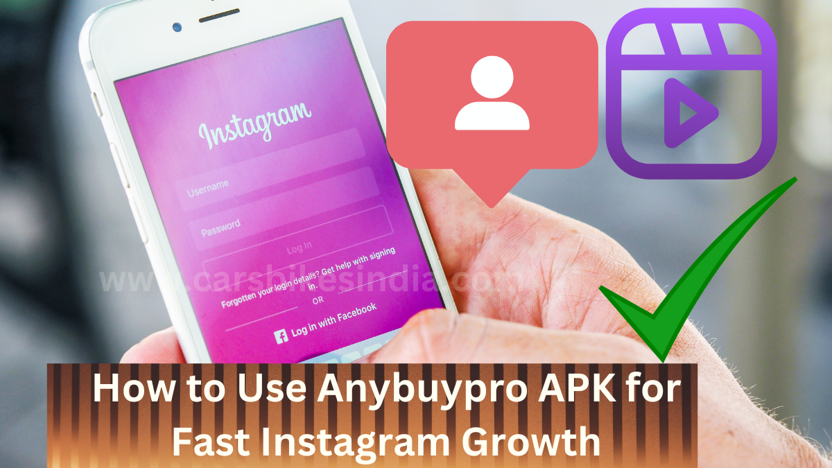 How to Use Anybuypro APK for Fast Instagram Growth