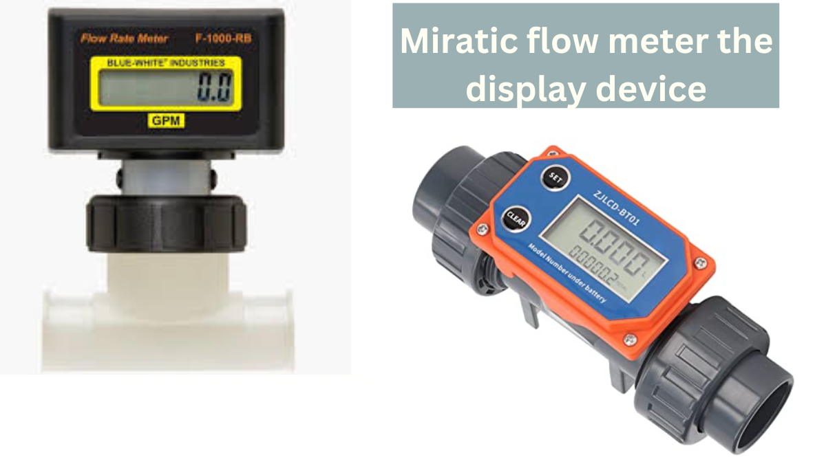 miratic flow meter the display device