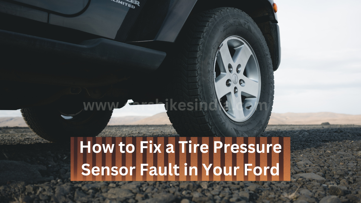 Tire Pressure Sensor Fault Ford