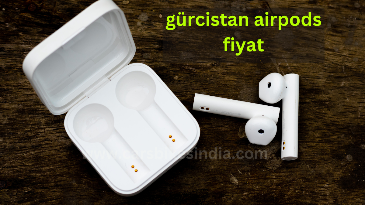 gürcistan airpods fiyat