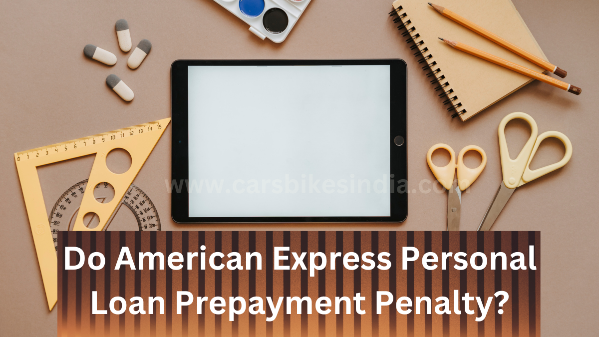 Do American Express Personal Loan Prepayment Penalty 