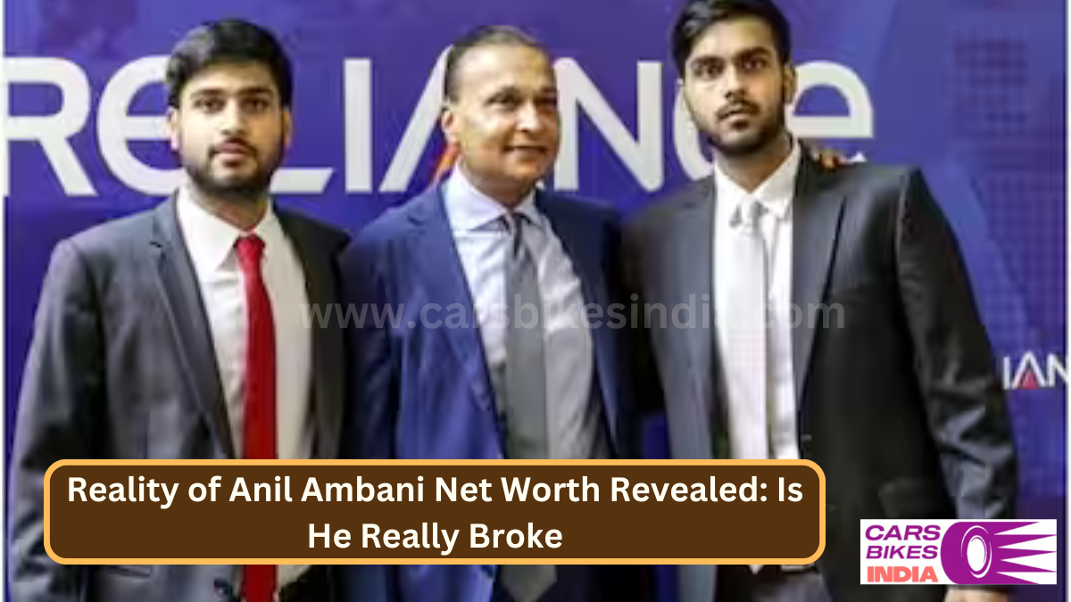 Reality of Anil Ambani Net Worth Revealed: Is He Really Broke