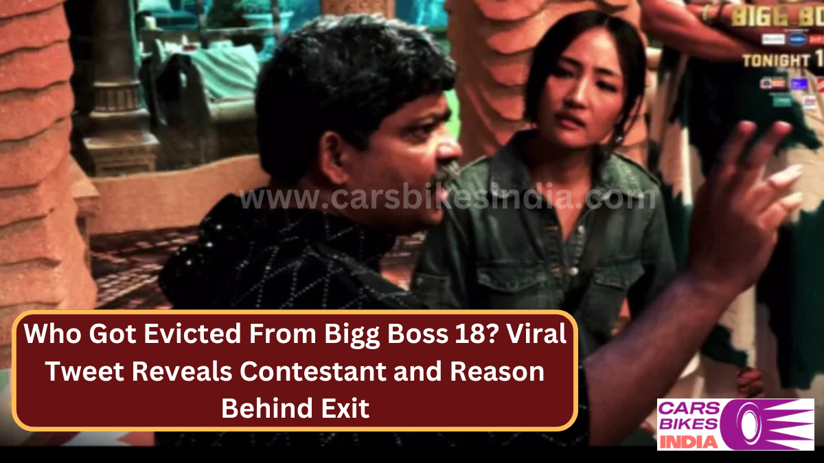 Who Got Evicted From Bigg Boss 18? Viral Tweet Reveals Contestant and Reason Behind Exit