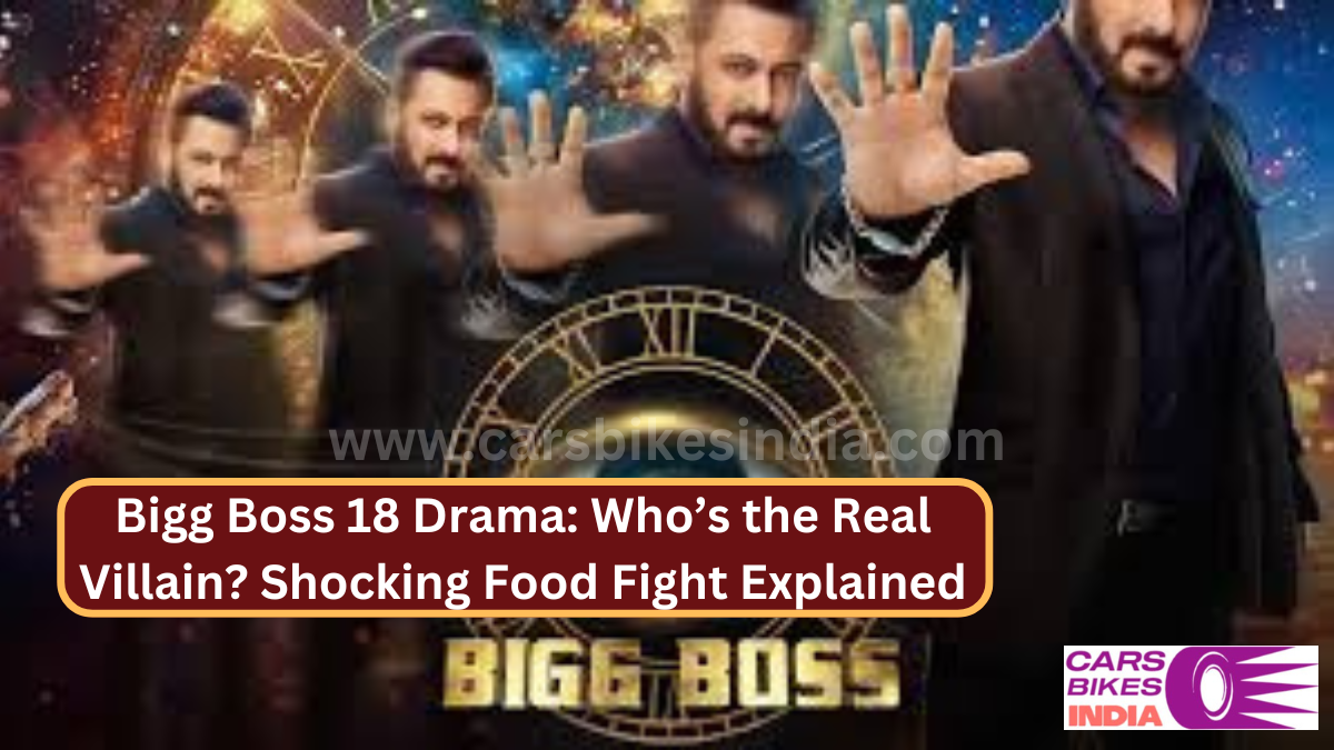 Bigg Boss 18 Drama: Who’s the Real Villain? Shocking Food Fight Explained