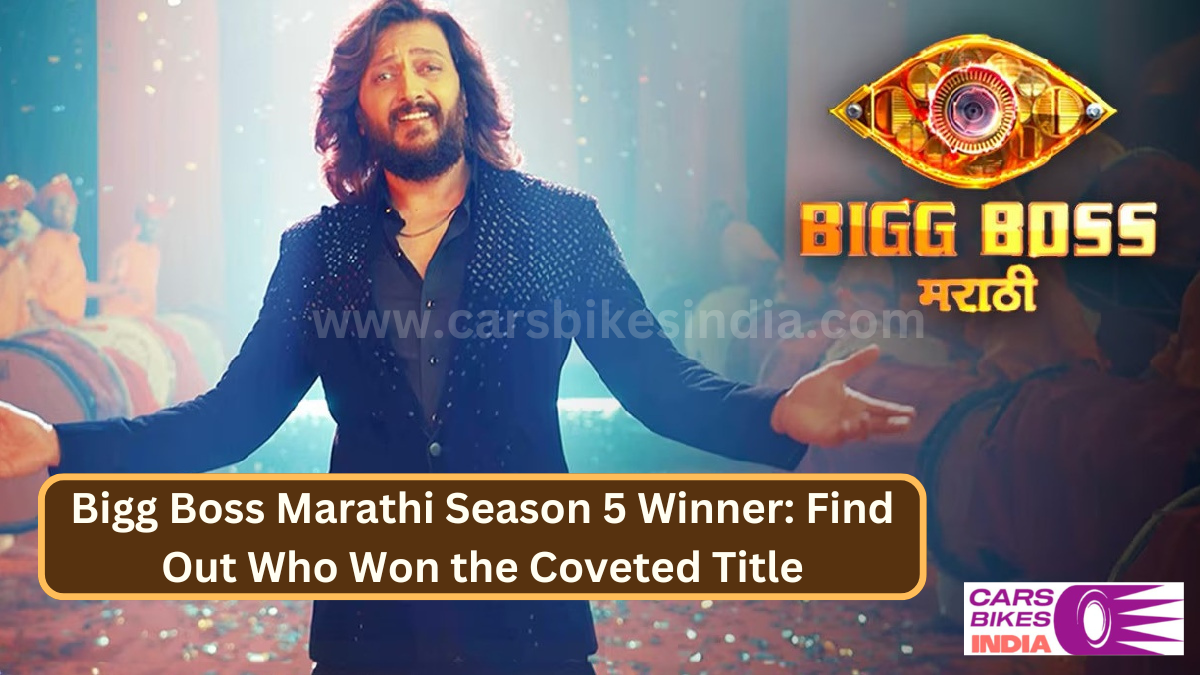 Bigg Boss Marathi Season 5 Winner: Find Out Who Won the Coveted Title