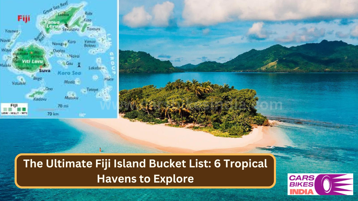 The Ultimate Fiji Island Bucket List: 6 Tropical Havens to Explore