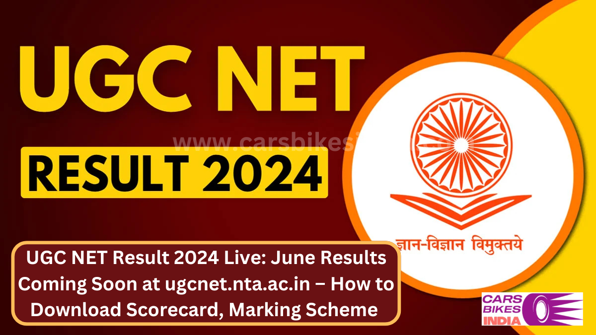 UGC NET Result 2024 Live: June Results Coming Soon at ugcnet.nta.ac.in – How to Download Scorecard, Marking Scheme